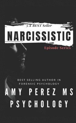 bokomslag Narcissistic: Episode Series