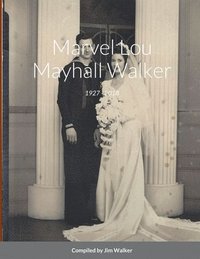 bokomslag Marvel Lou Mayhall Walker
