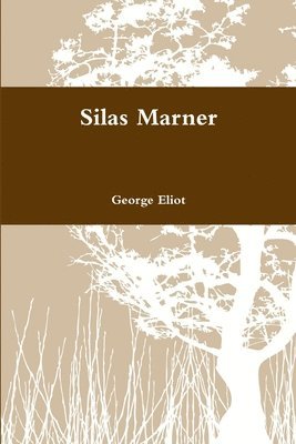 George Eliot - Silas Marner, Häftad
