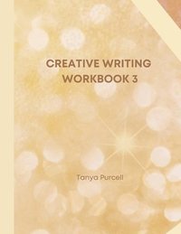 bokomslag Creative Writing Workbook 3