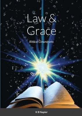 Kenneth Napier - Law & Grace, Häftad