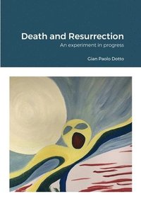bokomslag Death and Resurrection