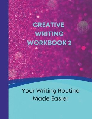 Creative Writing Workbook 2 1