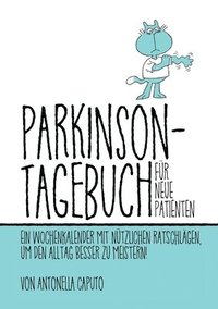 bokomslag Parkinson-Tagebuch Fr Neue Patienten