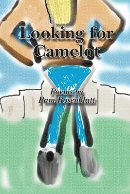 Looking for Camelot 1