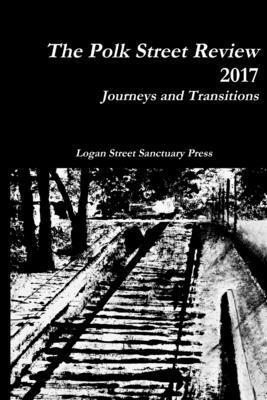 Inc Community Education Arts, Community Education Arts, Inc., Inc. Community Education Arts - Polk Street Review 2017, Häftad