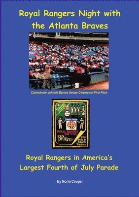 Norm Cooper - Royal Rangers Night with the Atlanta Braves, Häftad