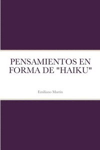 bokomslag Pensamientos En Forma de &quot;Haiku&quot;