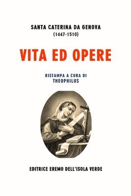Vita Ed Opere Di Santa Caterina Da Genova 1