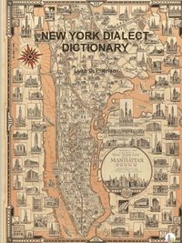 bokomslag NEW YORK DIALECT DICTIONARY