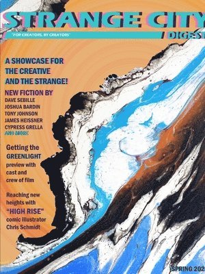 Adam Dodd - Strange City Digest (Spring 2020), Häftad