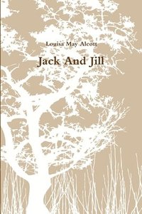 bokomslag Jack And Jill