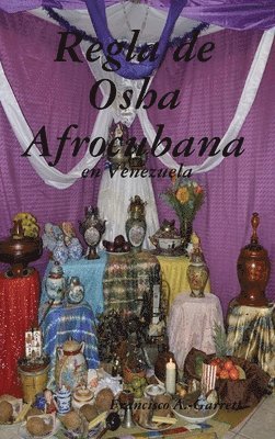 bokomslag Regla De Osha Afrocubana En Venezuela