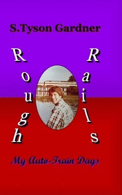 bokomslag Rough Rails