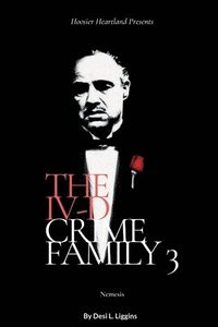 bokomslag The Title IV-D Crime Family 3