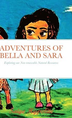 Adventures of Bella and Sara 1