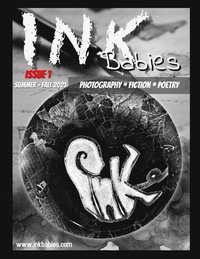 bokomslag INK Babies Literary Magazine Issue 1 SUMMER-FALL 2021
