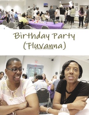 Birthday Party in Fluvanna 1