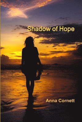 Shadow of Hope 1