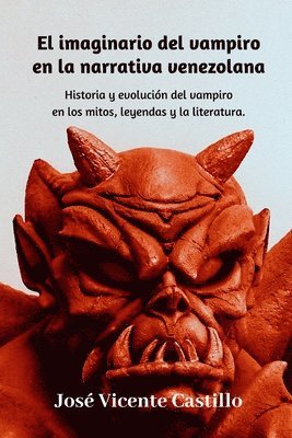 bokomslag El Imaginario Del Vampiro En La Narrativa Venezolana