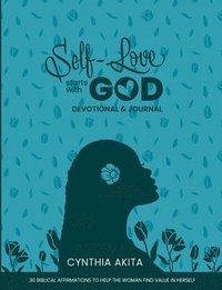 bokomslag Self-Love Starts With God
