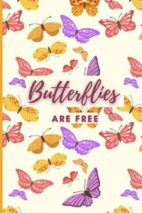 bokomslag Butterflies Are Free