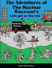 bokomslag The Nuclear Raccoon's