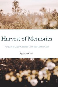 bokomslag Harvest of Memories