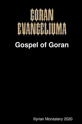 Goran Evangeliuma (Gospel of Goran) 1