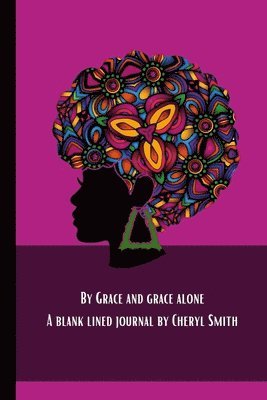 By Grace and Grace alone