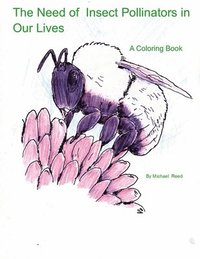 bokomslag Need of Insect Pollinators for Our Lives