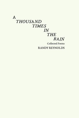 A Thousand Times in the Rain 1