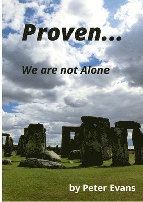 Peter Evans - Proven... We Are Not Alone, Häftad