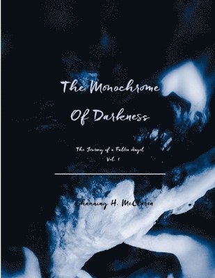 The Monochrome of Darkness 1