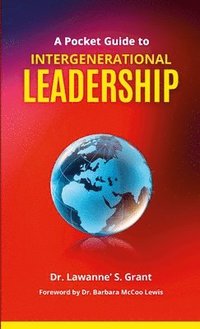 bokomslag Pocket Guide to Intergenerational Leadership