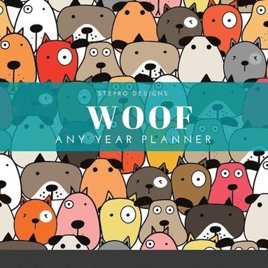 bokomslag Woof Any Year Planner