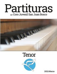 bokomslag Partituras del Coro Juvenl San Juan Bosco - Tenor