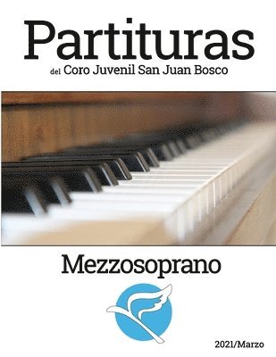 Partituras del Coro Juvenl San Juan Bosco - Mezzosoprano