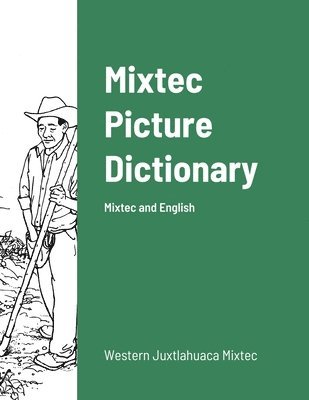 Mixtec English Picture Dictionary 1