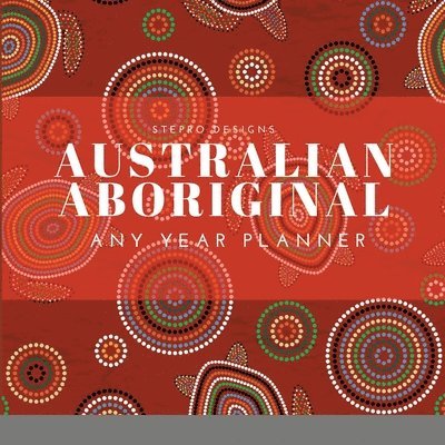 Australian Aboriginal - Any Year Planner 1