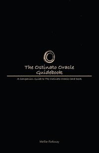 bokomslag The Ostinato Oracle Guidebook