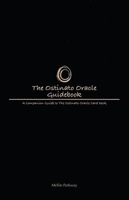 bokomslag The Ostinato Oracle Guidebook