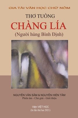 bokomslag Th? Tu?ng Chàng Lía (6 x 9)