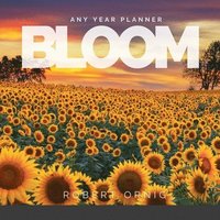 bokomslag Bloom Any Year Planner