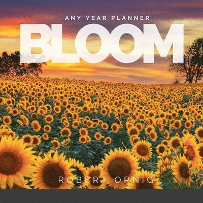 Bloom Any Year Planner 1