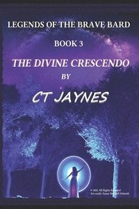 bokomslag The Divine Crescendo