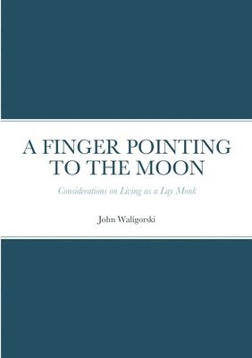 bokomslag Finger Pointing at the Moon