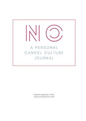 bokomslag No. A Personal Cancel Culture Journal