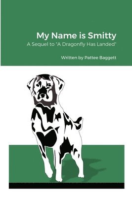 My Name is Smitty 1