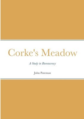 John Pateman - Corke's Meadow, Häftad